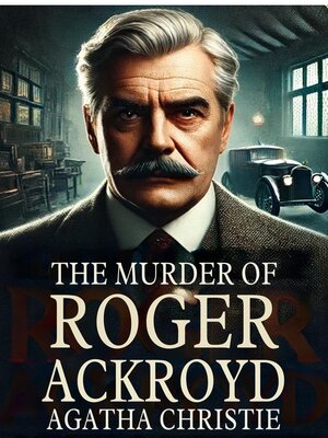 cover image of The Murder of Roger Ackroyd